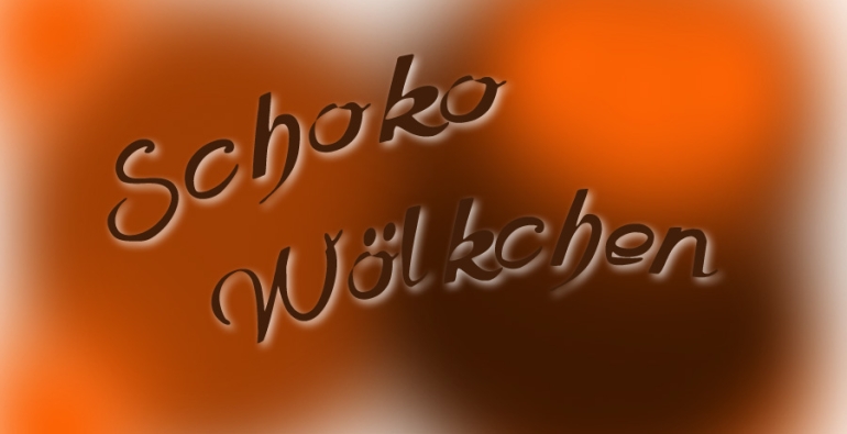 23 - Schoko Wölkchen